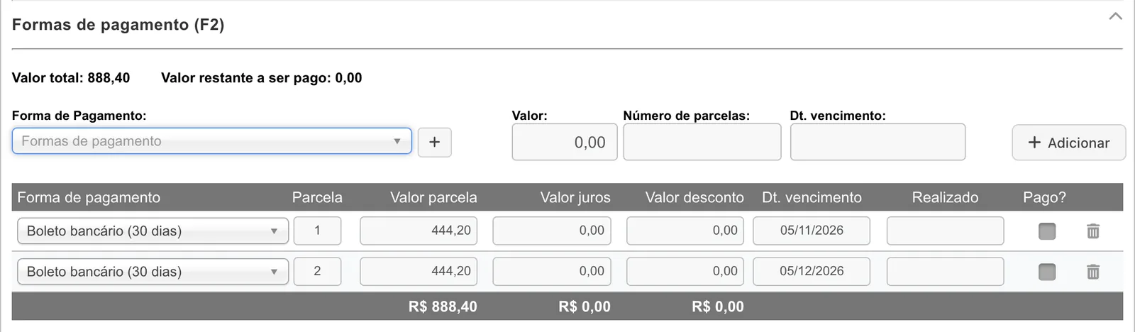 Painel Formas de pagamento (F2) com valor total 888,40, valor restante 0,00 e duas parcelas de boleto bancário de R$ 444,20 com vencimentos em 05/11/2026 e 05/12/2026