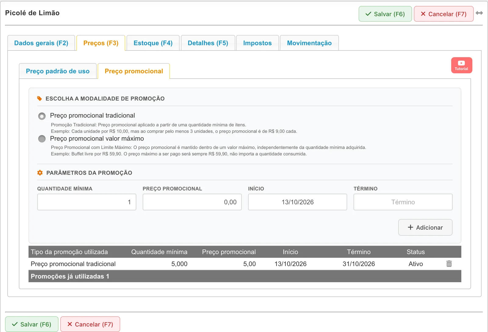 Subaba Preço promocional com as modalidades tradicional e valor máximo, os campos quantidade mínima, preço promocional, início e término, e a grade com uma promoção tradicional de 5 unidades a R$ 5,00 entre 13/10/2026 e 31/10/2026, status Ativo
